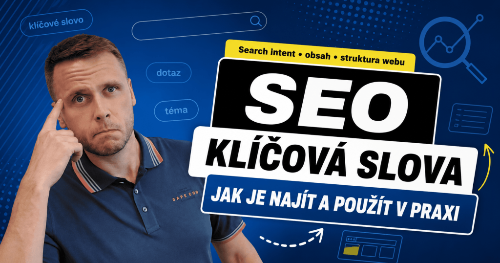 SEO klíčová slova: jak je najít a použít v praxi