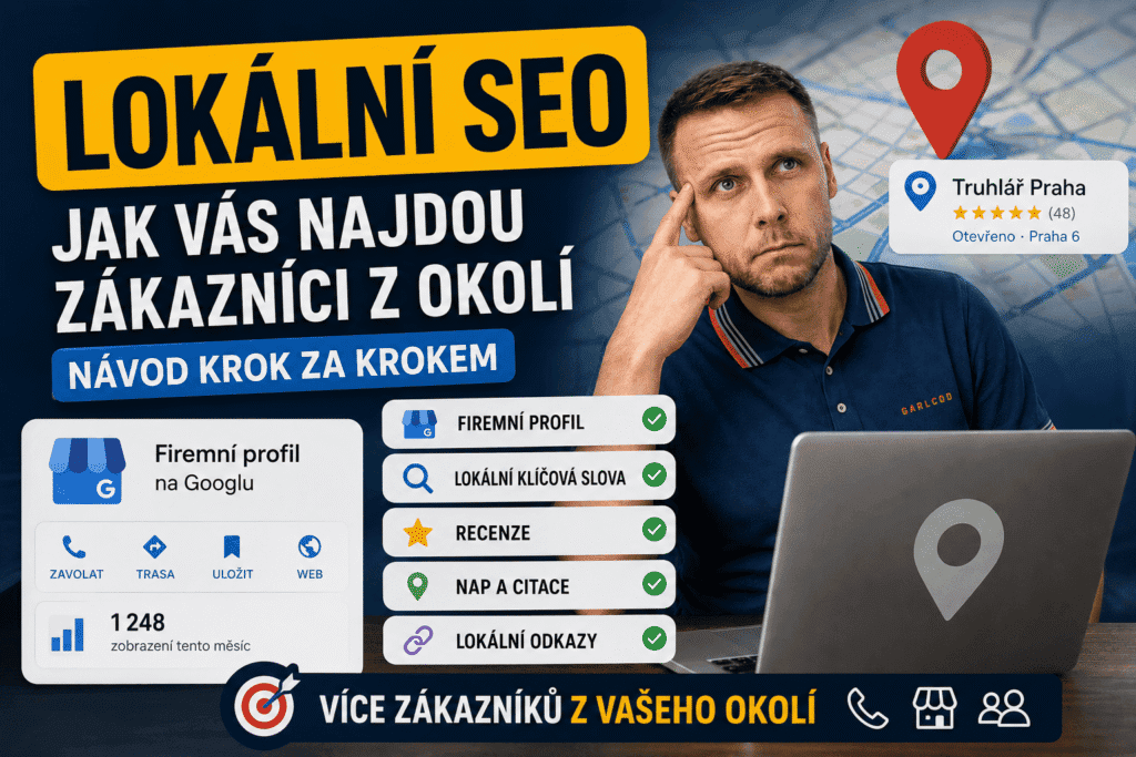 Lokální SEO: jak vás najdou zákazníci z okolí (návod krok za krokem)